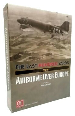 The Last Hundred Yards - Airborne Over Europe - Vol 2.
