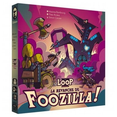 The Loop - La Revanche de Foozilla !