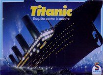Titanic : Enquête contre la montre