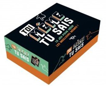 Toi mème tu sais