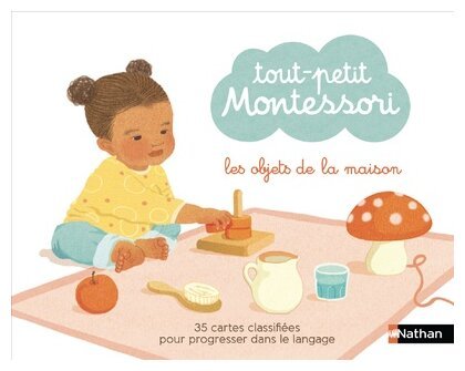tout-petit Montessori - les objets de la maison