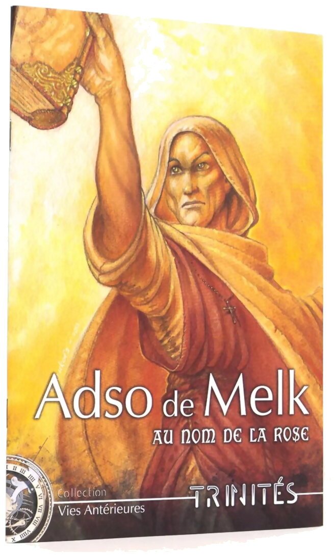 Trinités - Adso De Melk - Au nom de la rose