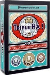 Triple Ha !