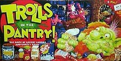 Trolls in the Pantry