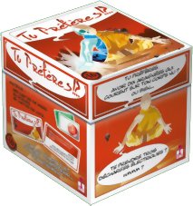 Tu préfères !?