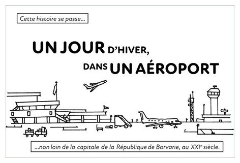 Un jour d'hiver, dans un aéroport