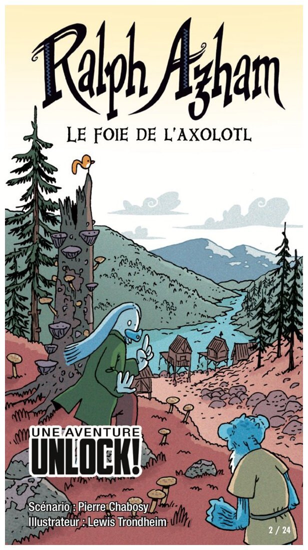 Unlock! Le foie de l'Axolotl