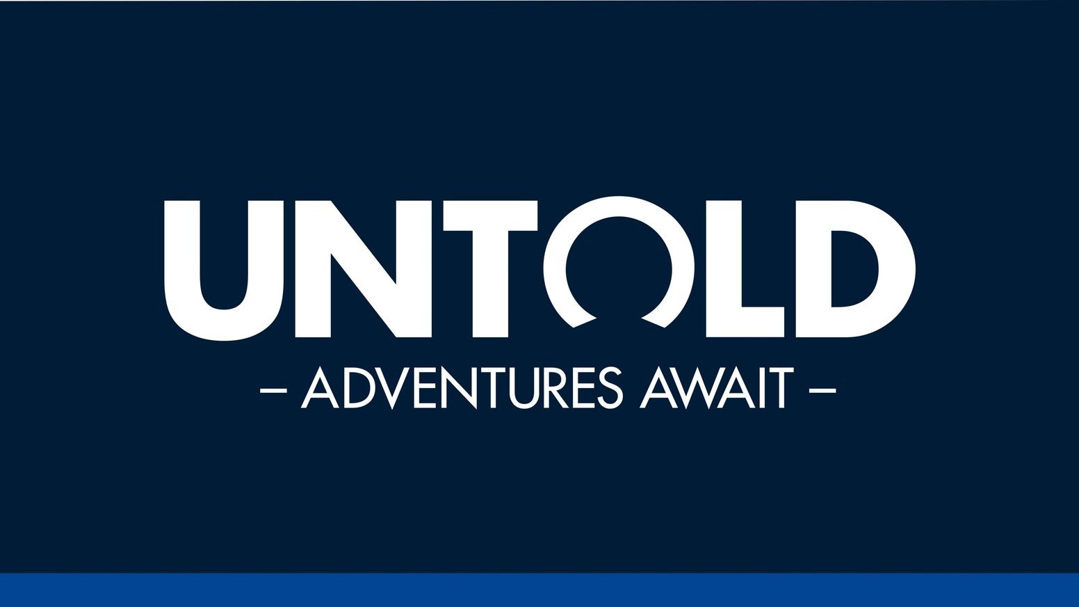 Untold: Adventures await