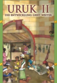 Uruk II - Die Entwicklung geht weiter