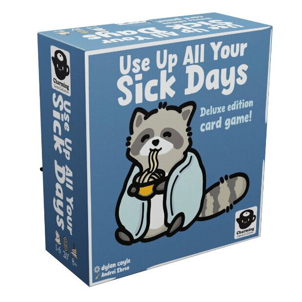 Use Up All Your Sick Days