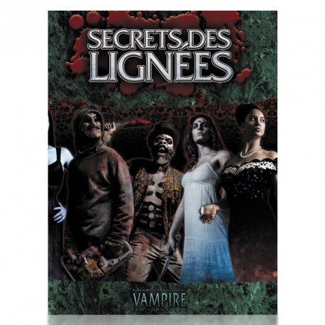Vampire : La Mascarade - 20e anniversaire : Secrets des Lignées
