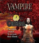Vampire : The Eternal Struggle : Gehenna