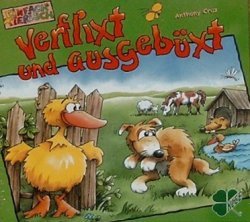 Verflixt und ausgebüxt