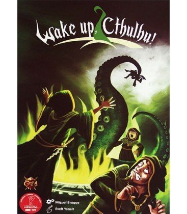 Wake up, Cthulhu!