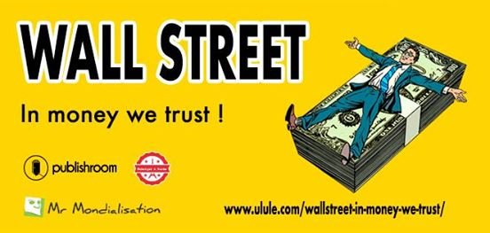 Wallstreet, in money we trust