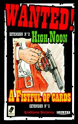 Wanted ! : High Noon /A Fistful of Cards