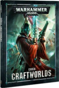 Warhammer 40k - Eldars Craftworlds - Codex