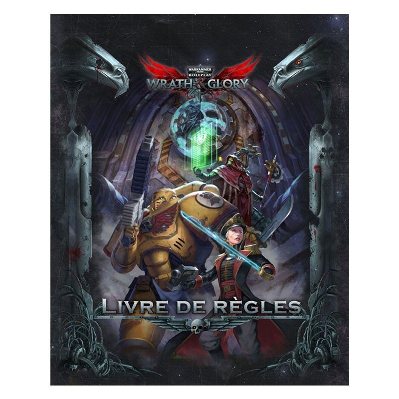 Warhammer 40K Wrath & Glory - Livre de Base VF