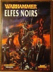 Warhammer Elfes Noirs