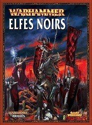 Warhammer Elfes Noirs