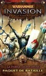 Warhammer - Invasion : La Forge Silencieuse
