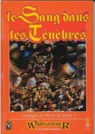 Warhammer - Le sang dans les ténèbres