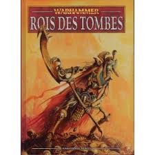 Warhammer : Rois des Tombes
