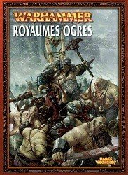 Warhammer : Royaumes Ogres