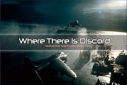 Where There Is Discord : War in the South Atlantic