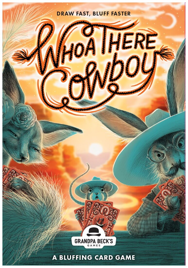 Whoa There Cowboy