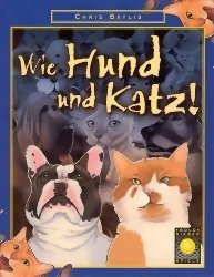 Photo: Wie Hund und Katz !