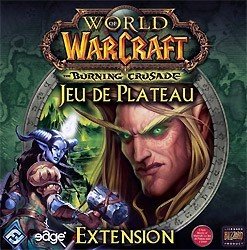 World of Warcraft : Burning Crusade