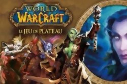 World of Warcraft - Le jeu de plateau