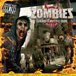 Zombies - La Blonde, la Brute et le Truand