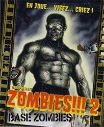 Zombies!!! 2 : Base Zombies