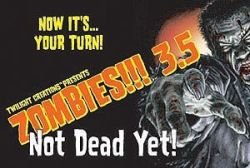 Zombies!!! 3.5 : Not Dead Yet !