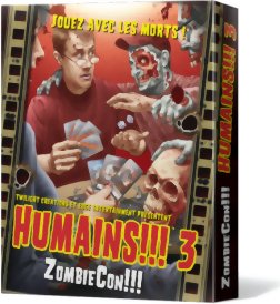 Humains !!! 3 - ZombieCon !!!