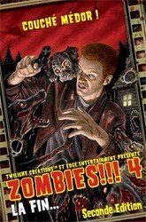 Zombies!!! 4 : La fin...
