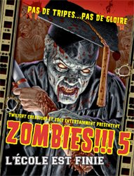 Zombies!!! 5 : l'école est finie