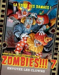 Zombies!!! 7 : Envoyez les clowns