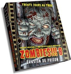 Zombies!!! 8 : Évasion de prison