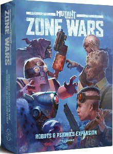Zone Wars - Robots & Psionics - Mutant Year Zero
